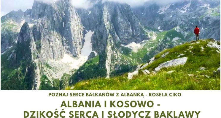 Plakat Albania i Kosowo – Dzikość Serca i Słodycz Baklawy Spotkanie w Bibliotece Turystycznej