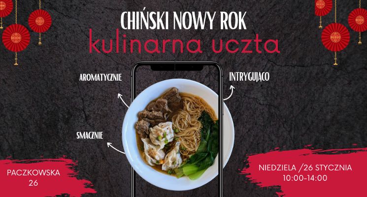 Plakat Świętujemy Chiński Nowy Rok - kulinarna uczta na Bazarze Smakoszy