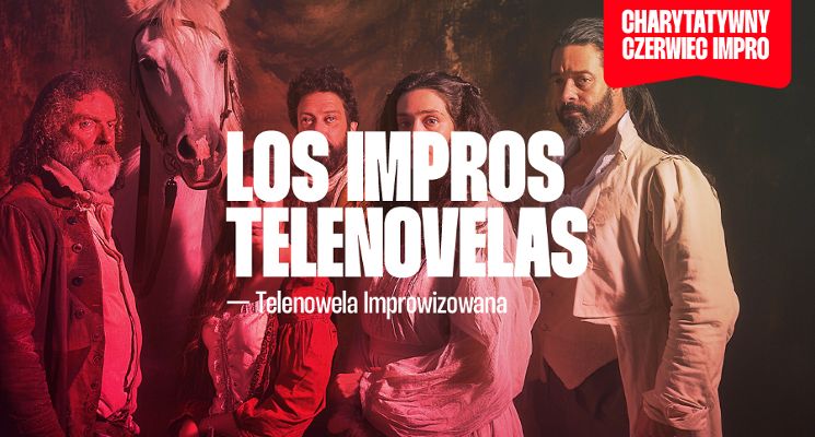 Plakat Los Impros Telenovelas — Namiętny spektakl impro! [18+]