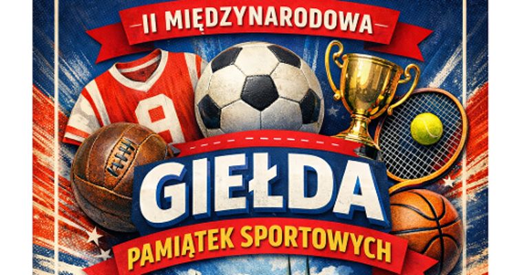 Plakat II Międzynarodowa Giełda Pamiątek Sportowych w KGHM Ślęza Arena
