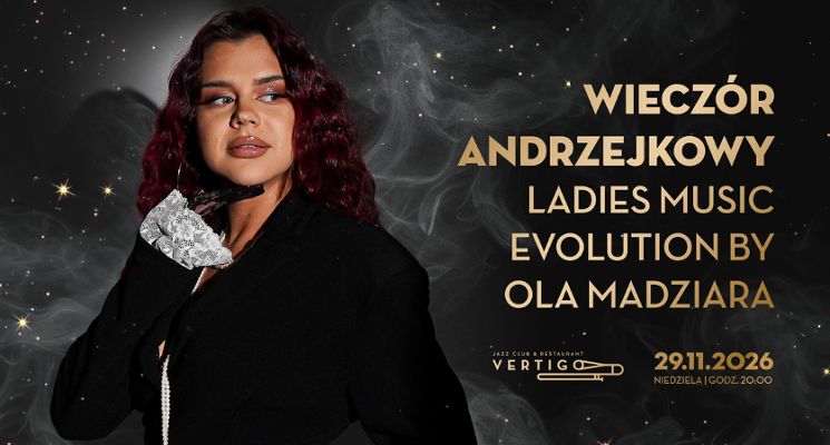 Plakat Wieczór Andrzejkowy – Ladies Music Evolution by Ola Madziara