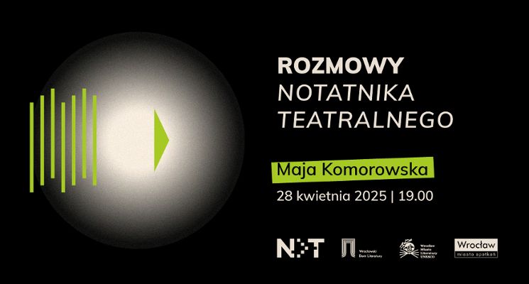 Plakat Rozmowy „Notatnika Teatralnego” – Maja Komorowska