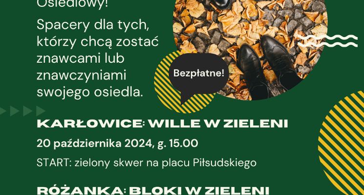 Plakat Rada Osiedla Karłowice-Różanka zaprasza na jesienny Spacerowy Kurs Osiedlowy!