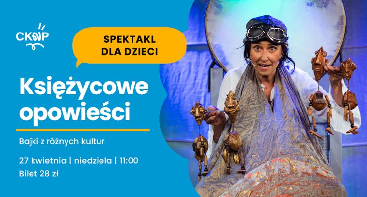 Plakat Spektakl dla dzieci „Księżycowe opowieści”