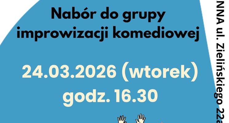 Plakat Nabór do grupy improwizacyjnej