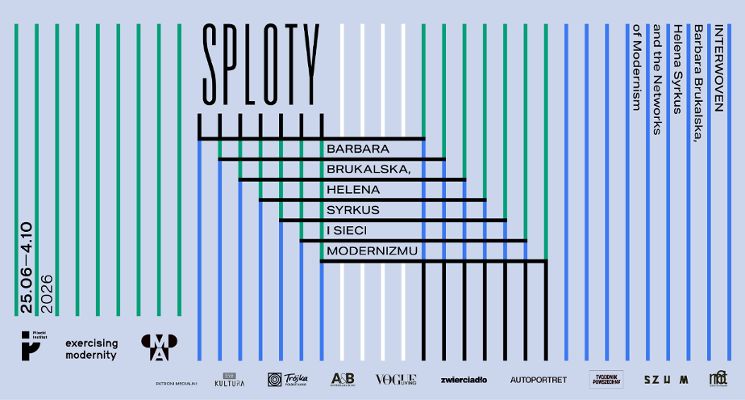 Plakat Sploty. Barbara Brukalska, Helena Syrkus i sieci modernizmu