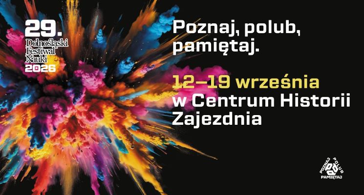 Plakat Centrum Historii Zajezdnia na Dolnośląskim Festiwalu Nauki