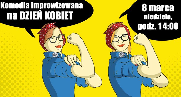 Plakat Komedia z okazji Dnia Kobiet