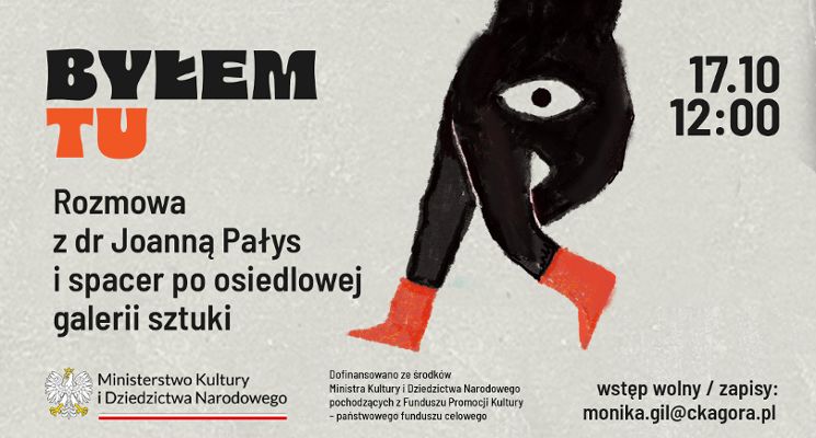 Plakat Rozmowa z dr Joanną Pałys i spacer po osiedlowej galerii sztuki / Karłowice-Różanka