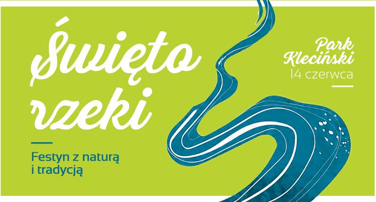 Plakat Święto Rzeki – powolny festyn osiedlowy