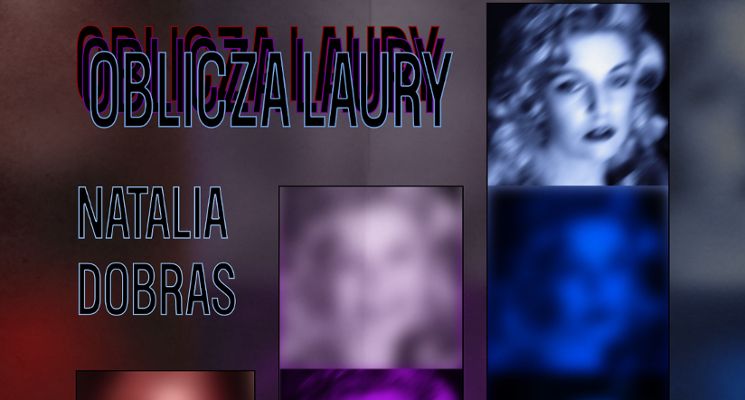Plakat „Oblicza Laury” Natalii Dobras – finisaż wystawy inspirowanej Twin Peaks