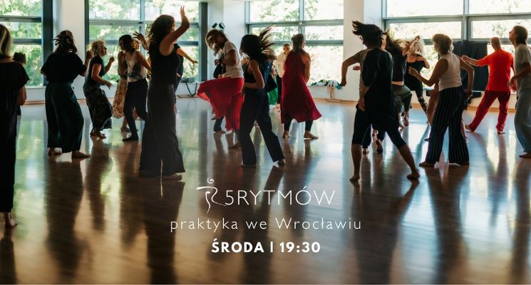 Plakat Taniec 5Rytmów® - regularne zajęcia we Wrocławiu w środy