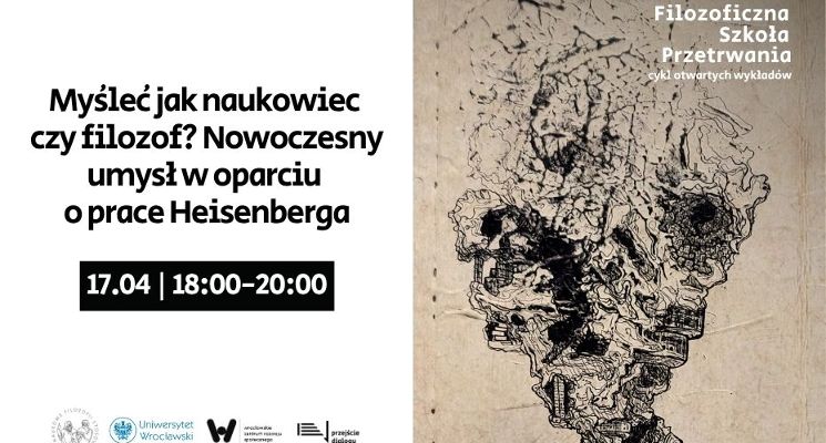 Plakat Myśleć jak naukowiec czy filozof? - otwarte spotkanie Filozoficznej Szkoły Przetrwania