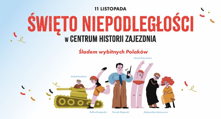 Plakat Święto Niepodległości w Centrum Historii Zajezdnia