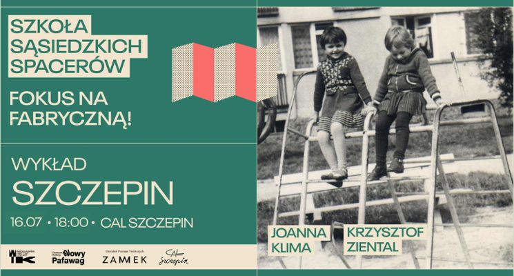 Plakat Wieczorek wspomnień na Szczepinie – Joanna Klima i Krzysztof Ziental | Szkoła Sąsiedzkich Spacerów
