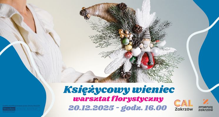 Plakat Stwórz swój zimowy stroik - warsztat florystyczny "Księżycowy wieniec"
