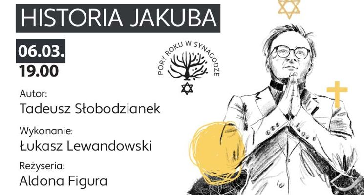 Plakat „Historia Jakuba” – monodram Łukasza Lewandowskiego