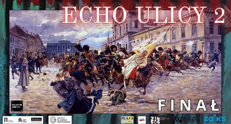 Plakat ECHO ULICY 2 - FINAŁ