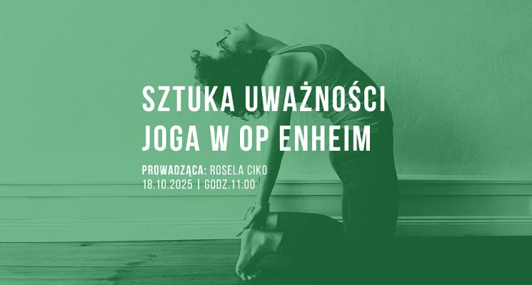 Plakat Sztuka Uważności | Joga w OP ENHEIM