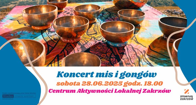 Plakat Relaksacyjny koncert mis i gongów tybetańskich