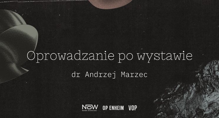 Plakat OP_TALKS | Ukryte parametry | Oprowadzanie po wystawie z Andrzejem Marcem