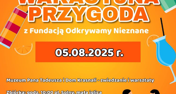 Plakat Wakacyjna przygoda z Fundacją Odkrywamy Nieznane