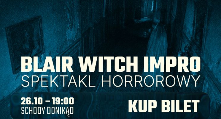 Plakat Blair Witch Impro – horror impro [18+]
