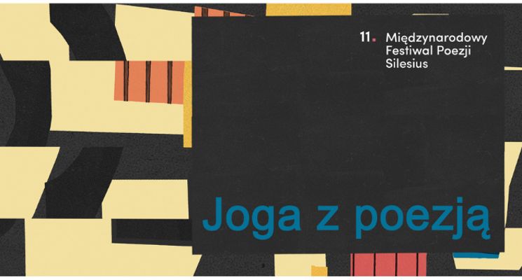Plakat Joga z poezją. Wdech wydech - Międzynarodowy Festiwal Poezji Silesius