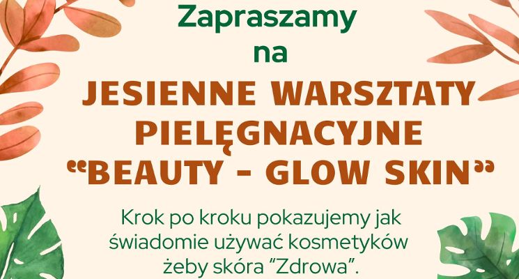 Plakat Jesienne Warsztaty Pielęgnacyjne