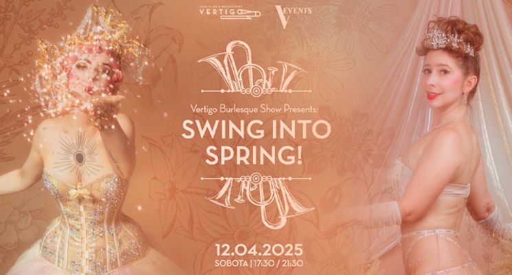 Plakat Vertigo Burlesque Show Presents: Swing into Spring!