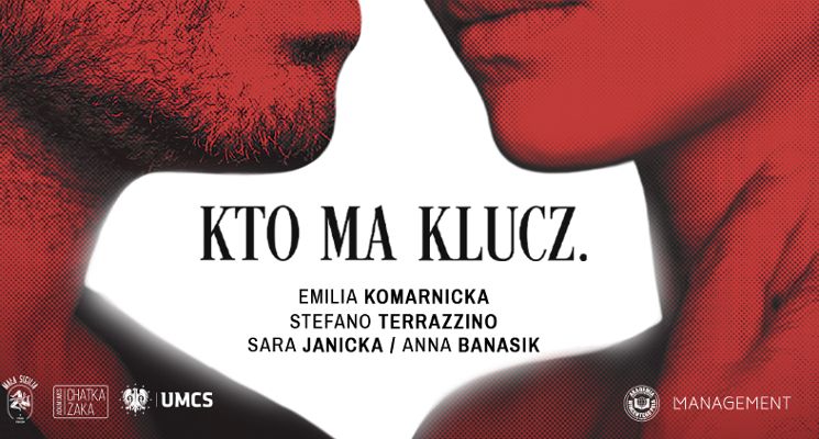 Plakat Kto ma Klucz [muzyczno-taneczny spektakl o uczuciu]