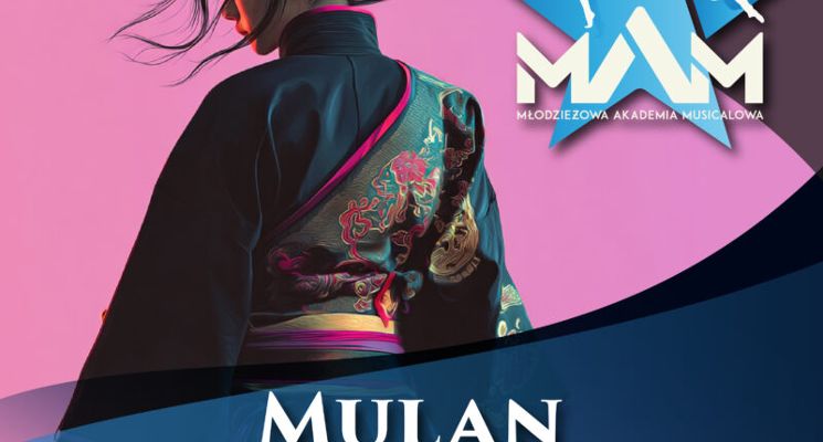 Plakat „Mulan” Pokaz końcoworoczny Grupy White