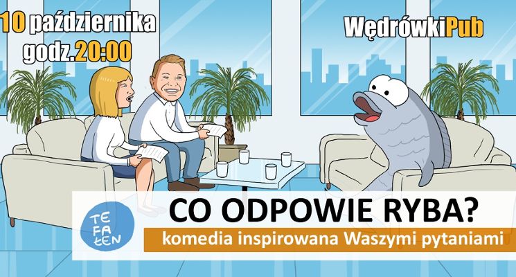 Plakat Co odpowie ryba? – komedia improwizowana