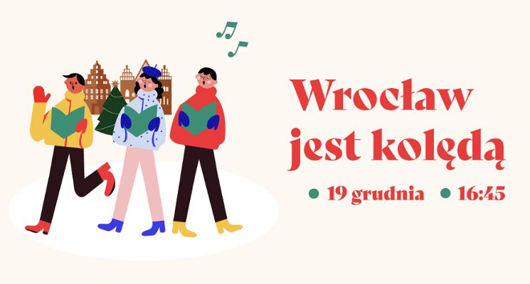 Plakat Wrocław jest kolędą - wspólne kolędowanie w Rynku