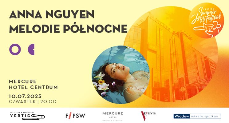 Plakat Anna Nguyen – Melodie Północne [Vertigo Summer Jazz Festival 2025]