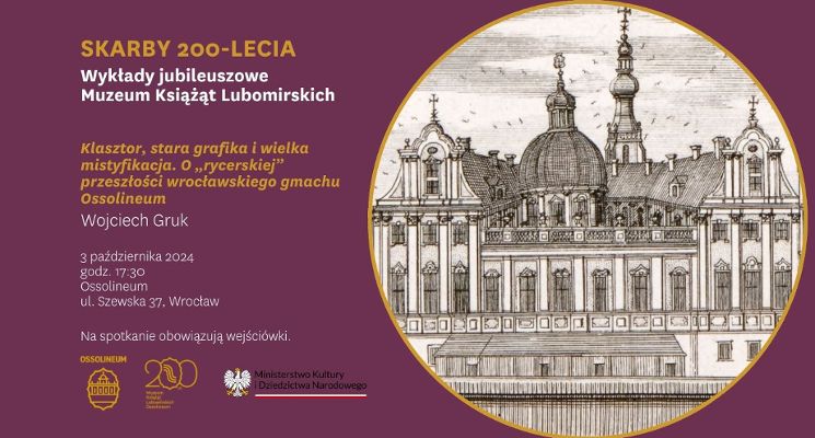 Plakat O „rycerskiej” przeszłości wrocławskiego gmachu Ossolineum - oprowadzanie