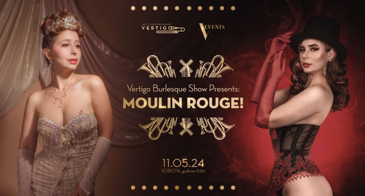 Plakat Vertigo Burlesque Show Presents: Moulin Rouge!