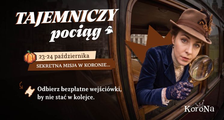 Plakat „Tajemniczy Pociąg” zatrzyma się w CH Korona. Rozwiąż zagadkę sprzed ponad 100 lat!