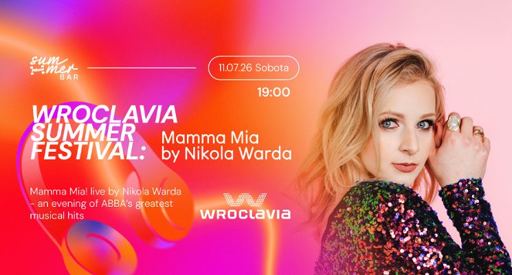 Plakat Wroclavia Summer Festival: Mamma Mia by Nikola Warda