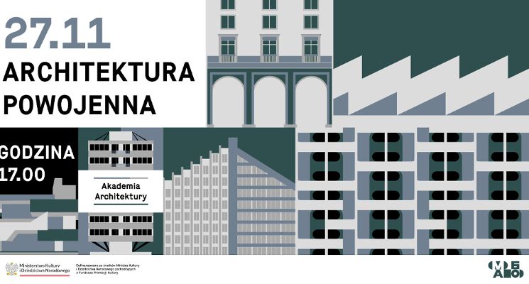 Plakat Akademia Architektury: Architektura powojenna