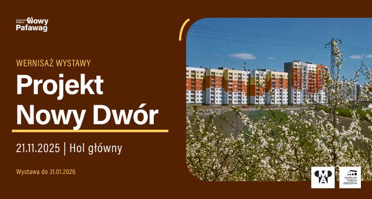 Plakat Wernisaż wystawy "Projekt Nowy Dwór"