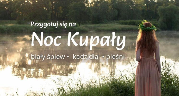 Plakat Pieśni najkrótszej nocy – biały śpiew, kadzidła, zioła