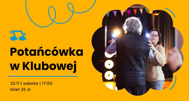 Plakat Potańcówka w Centrum Kultury Nowy Pafawag