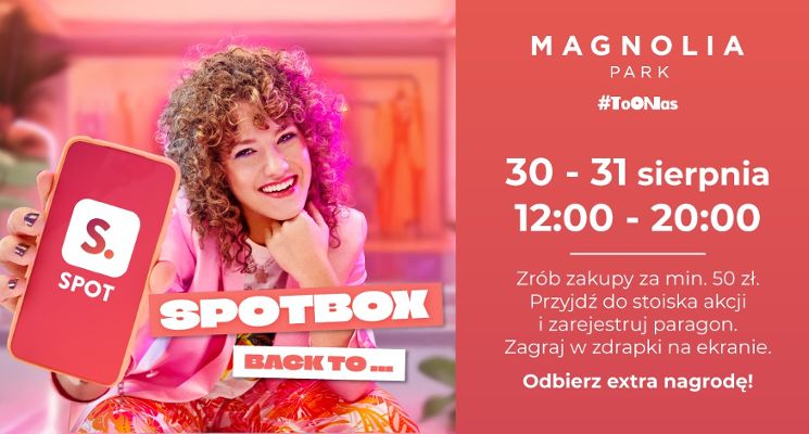 Plakat SPOTBox powraca do Magnolia Park