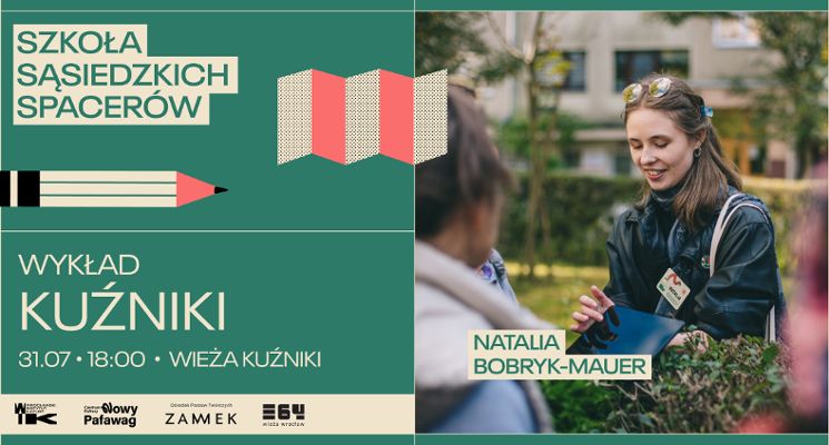 Plakat Kuźniki: opowieść z torów i podwórek – wykład Natalii Bobryk-Mauer | Szkoła Sąsiedzkich Spacerów