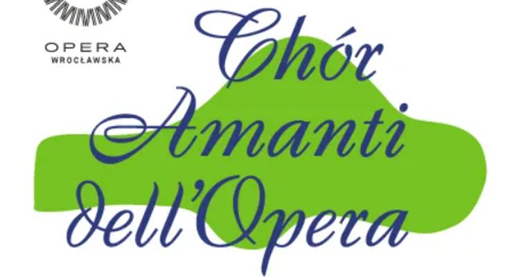 Plakat Warsztaty chóralne Amanti dell'Opera