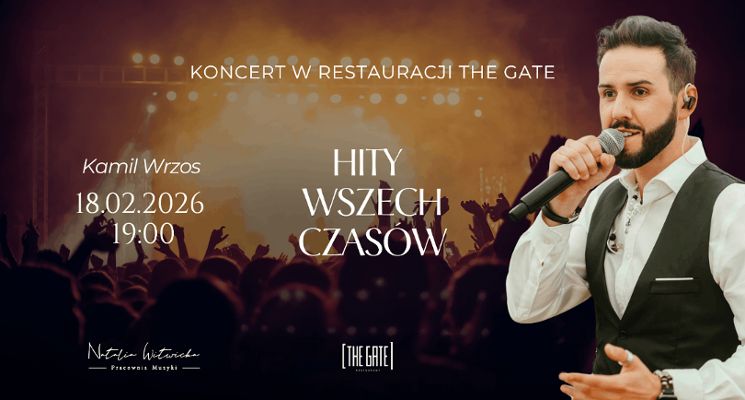 Plakat Hity wszech czasów – koncert Kamila Wrzosa w The Gate