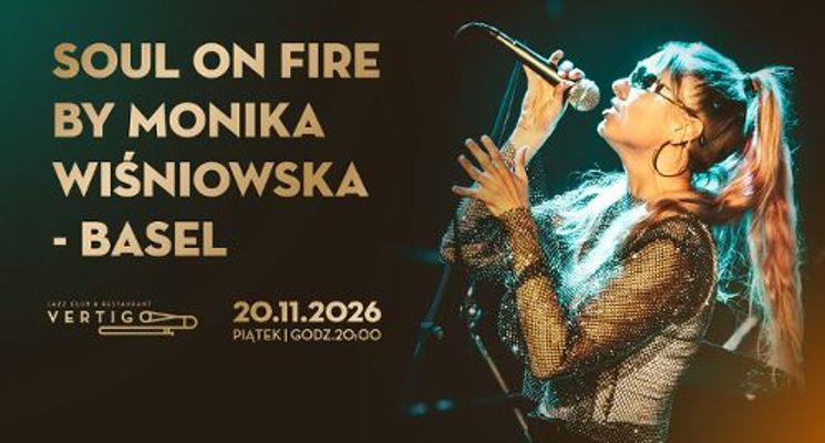 Plakat Soul on Fire by Monika Wiśniowska-Basel [koncert]