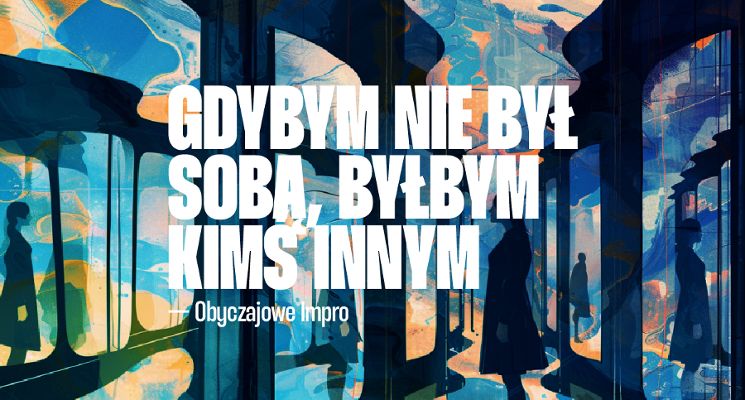 Plakat Gdybym nie był sobą, to byłbym kimś innym [18+]