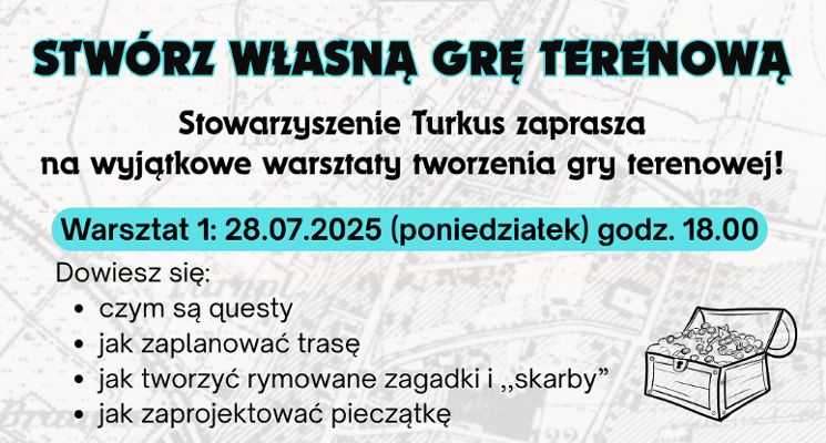 Plakat Wyjątkowe warsztaty tworzenia gry terenowej